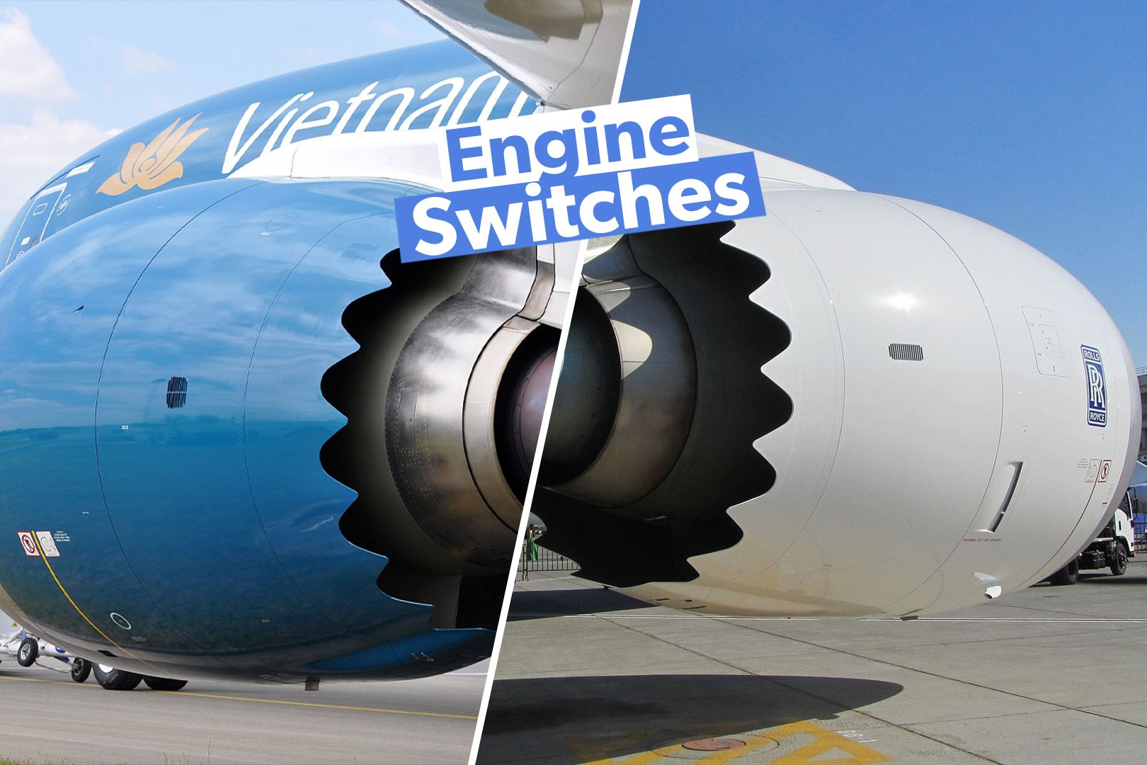Analysis Why These Airlines Have Switched Their Boeing 787 Engines From Rolls-Royce To General Electric 3x2